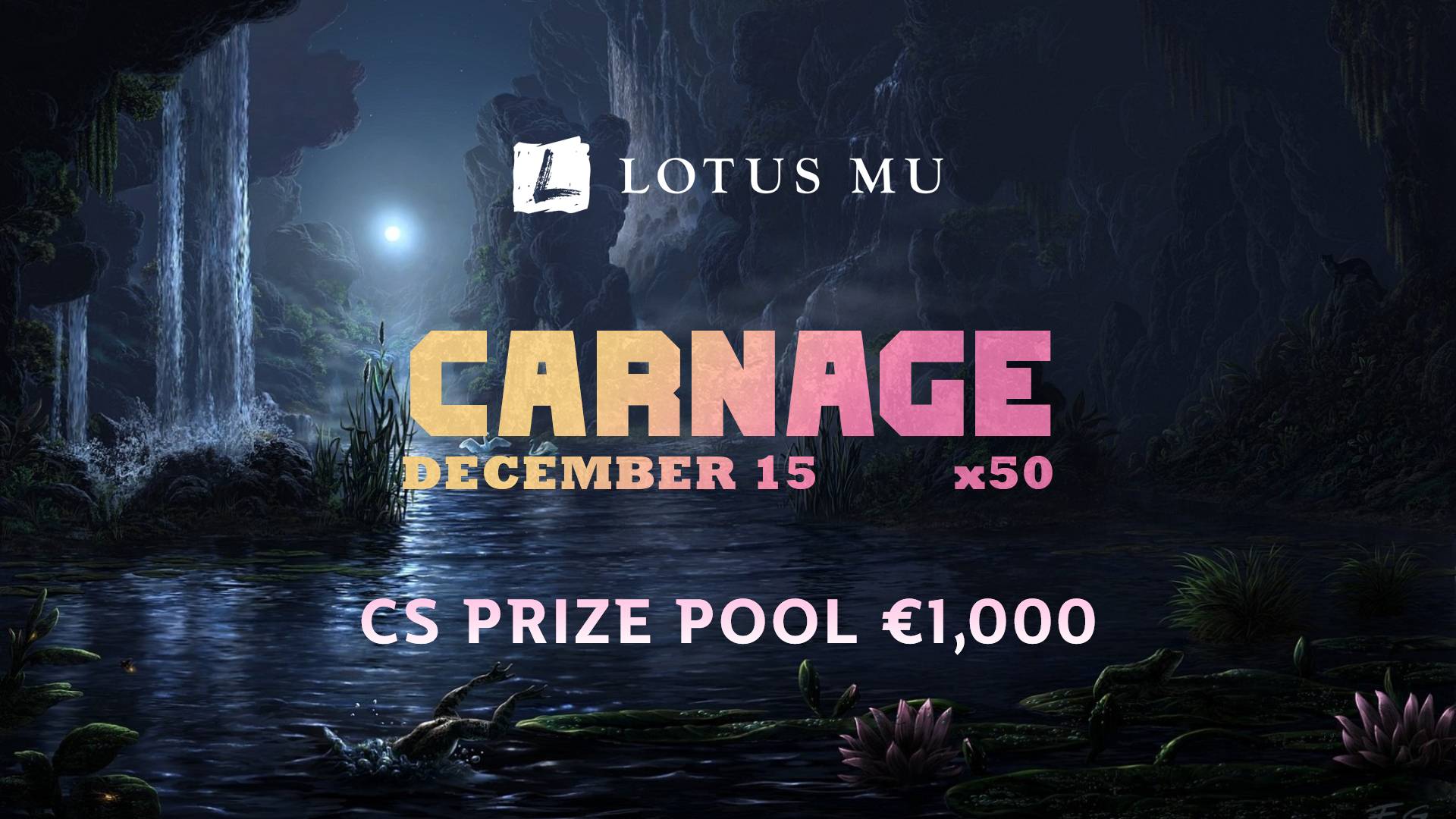 COVER_PRIZE_PPOL - Lotus Mu - Carnage x50 - Opening December 15th - RaGEZONE Forums