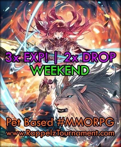 drapet - 🔥[EN] - [Rappelz] Tournament | Pet Based MMORPG | Exp 400x | Taming 10x [PC] Open World | Private Server - RaGEZONE Forums