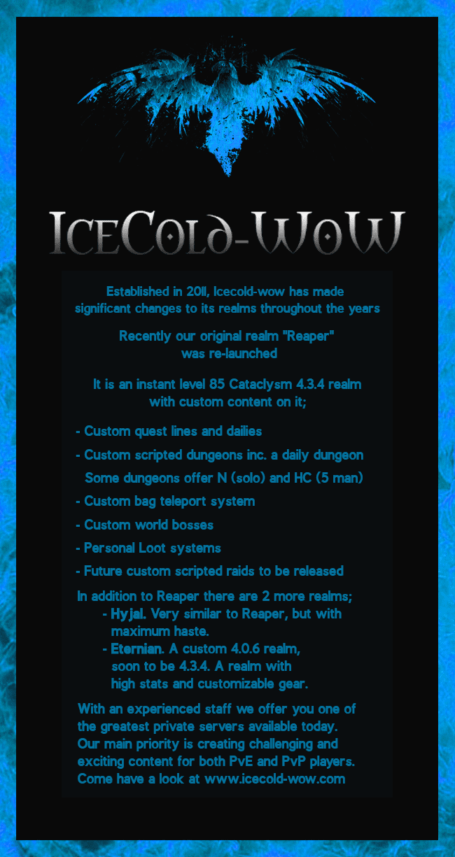FARqaRF - [4.3.4] IceCold-WoW Revamped | Instant 85 | Custom scripted content | HIRING STAFF | - RaGEZONE Forums