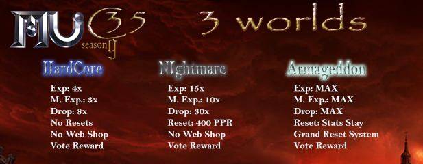 wNGmHtK - [AD]MuC35 Season9.2[3Worlds|HardCore-4x|Nightmare-15x|Armageddon-MAX]LONG TERM SERVER - RaGEZONE Forums