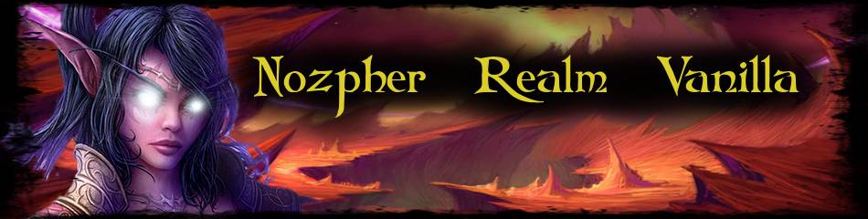 WZvDwgz - WoW Nozpher Realm 1.12.1 10x BlizzLike PVP 99.9% Online - RaGEZONE Forums